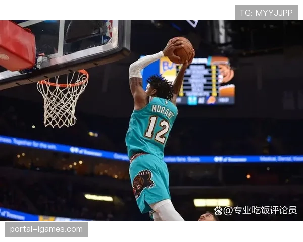 灰熊官方更新：莫兰特已获准参加全部篮球活动，预计下赛季初复出